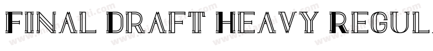 Final Draft Heavy Regular字体转换